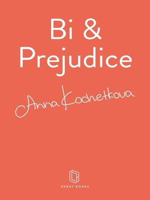 cover image of Bi & Prejudice